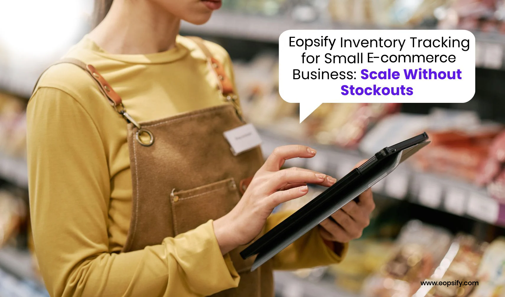 What Makes Eopsify the Best All-in-One Backend Engine for
                        eCommerce Store Operations