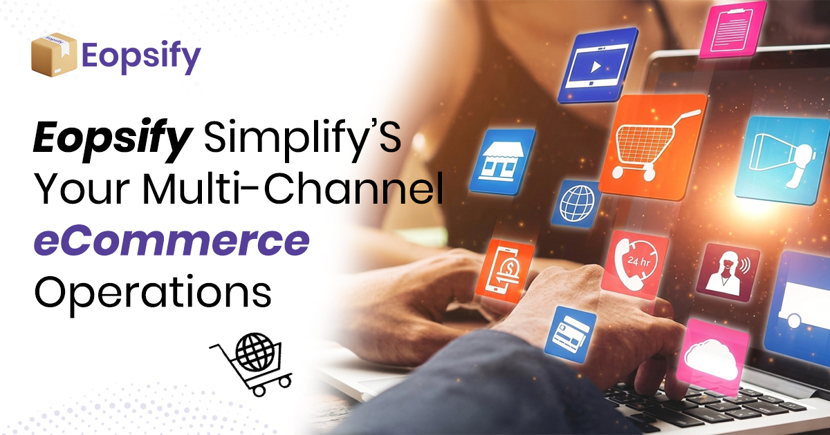 Simplify Channel Multi Channel eCommerce Management Features in 2026 | Eopsify